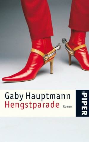 gebrauchtes Buch – Gaby Hauptmann – Hengstparade: Roman