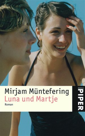 ISBN 9783492243421: Luna und Martje