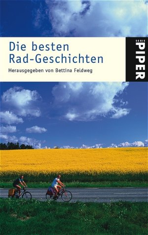 ISBN 9783492243773: Die besten Rad-Geschichten