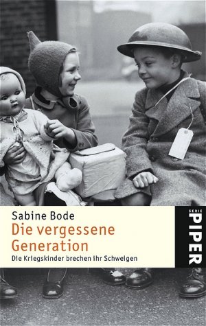 ISBN 9783492244039: Die vergessene Generation