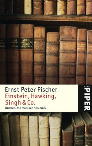 ISBN 9783492244367: Einstein, Hawking, Singh & Co.