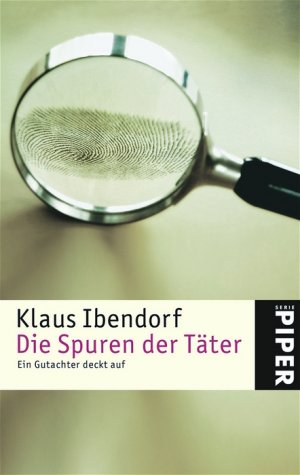 ISBN 9783492244640: Die Spuren der Täter