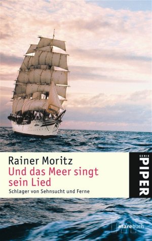 ISBN 9783492244756: Und das Meer singt sein Lied