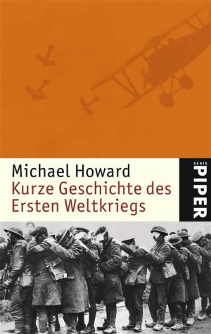 ISBN 9783492245746: Kurze Geschichte des Ersten Weltkriegs