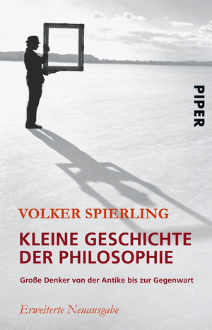 ISBN 9783492246286: Kleine Geschichte der Philosophie - Große Denker von der Antike bis zur Gegenwart