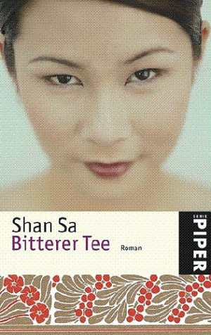 ISBN 9783492248730: Bitterer Tee – Roman