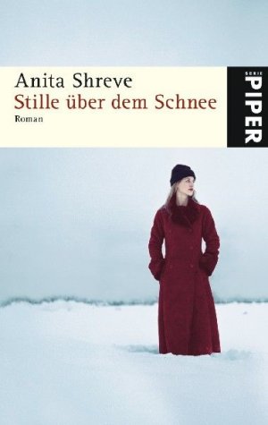 ISBN 9783492249485: Stille über dem Schnee – Roman