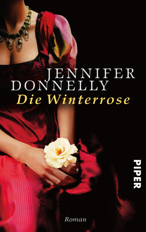 ISBN 9783492252812: Die Winterrose Aus dem Englischen von Angela Felenda / Piper ; 5281.