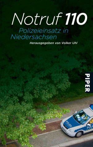 gebrauchtes Buch – Uhl – Notruf 110 - Polizeieinsatz in Niedersachsen