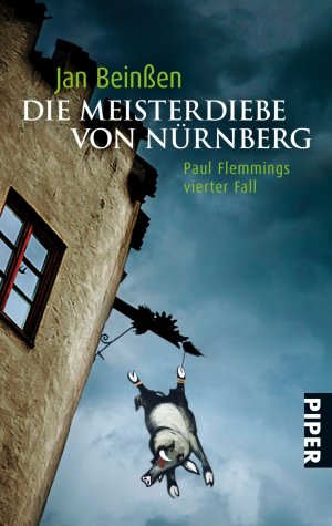 ISBN 9783492254793: Die Meisterdiebe von Nürnberg - Paul Flemmings vierter Fall