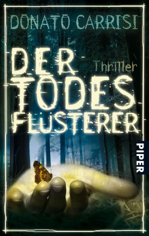 gebrauchtes Buch – Donato Carrisi – Mila Vasquez Reihe 01 -- Der Todesflüsterer (OT: Il Suggeritore)