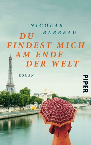 ISBN 9783492257756: Du findest mich am Ende der Welt