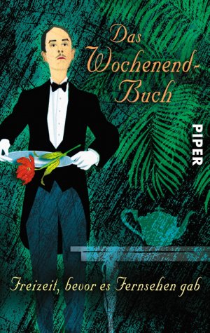 ISBN 9783492258593: Das Wochenend-Buch