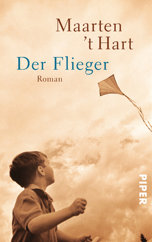 gebrauchtes Buch – Hart, Maarten 't – Der Flieger. Roman gebrauchtes Buch – Hart, Maarten 't – Der Flieger. Roman