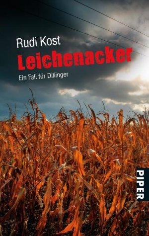 ISBN 9783492259392: Leichenacker - Ein Fall für Dillinger