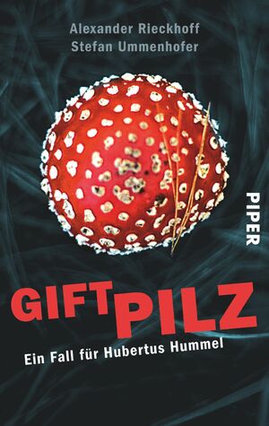 ISBN 9783492259408: Giftpilz - Ein Fall für Hubertus Hummel