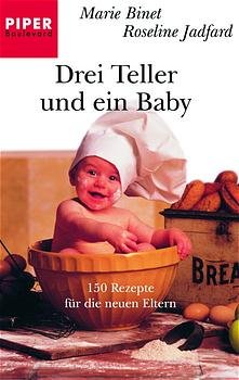 ISBN 9783492260510: Drei Teller und ein Baby