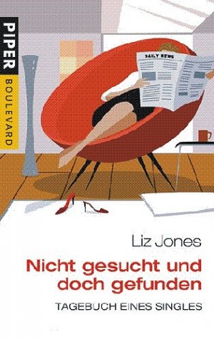 ISBN 9783492261913: Nicht gesucht und doch gefunden – Tagebuch eines Singles