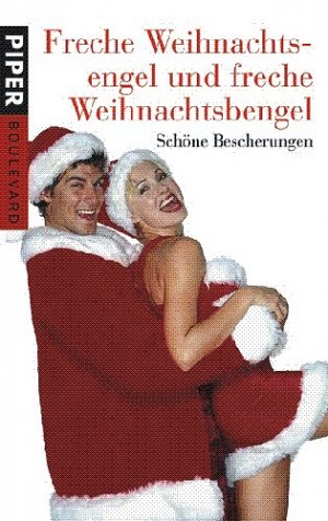 ISBN 9783492261975: Freche Weihnachtsengel und freche Weihnachtsbengel