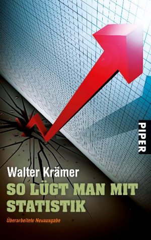 ISBN 9783492264136: So lügt man mit Statistik