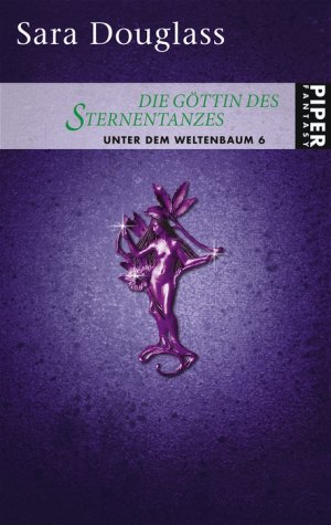 ISBN 9783492265287: Unter dem Weltenbaum / Die Göttin des Sternentanzes