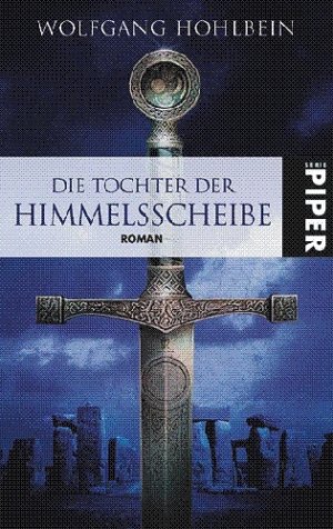 ISBN 9783492266253: Die Tochter der Himmelsscheibe