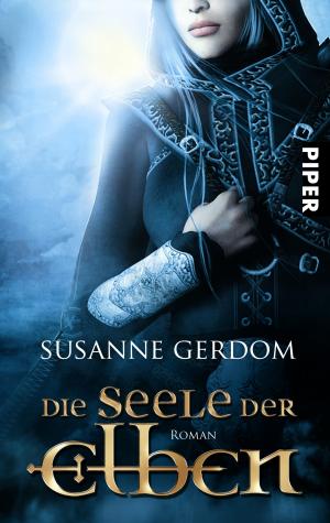 ISBN 9783492267762: Die Seele der Elben – Roman