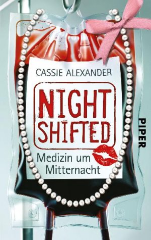 ISBN 9783492268493: Nightshifted - Medizin um Mitternacht