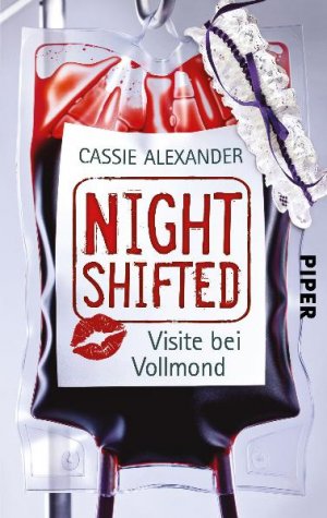 ISBN 9783492268509: Nightshifted - Visite bei Vollmond