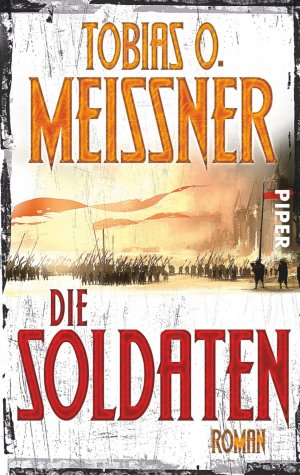 ISBN 9783492269346: Die Soldaten: Roman