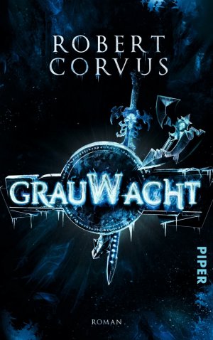 gebrauchtes Buch – Robert Corvus – Grauwacht