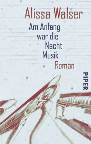 ISBN 9783492272025: Am Anfang war die Nacht Musik