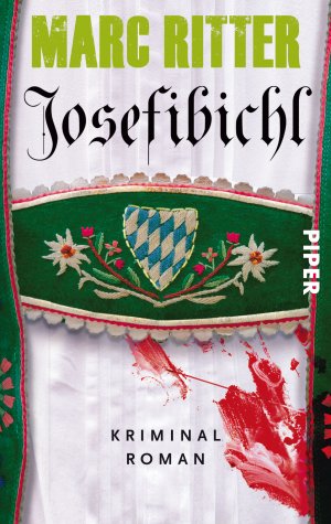 ISBN 9783492272902: Josefibichl: Kriminalroman (Garmisch-Krimis, Band 1)