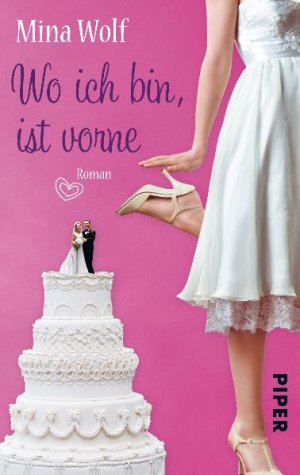 gebrauchtes Buch – Mina Wolf – Wo ich bin ist vorne