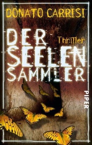 ISBN 9783492273862: Der Seelensammler