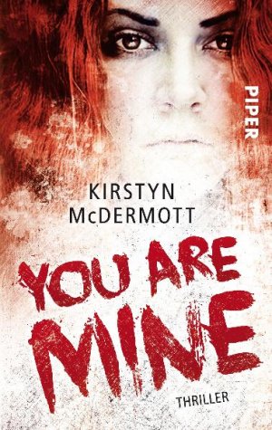 ISBN 9783492273978: You are Mine