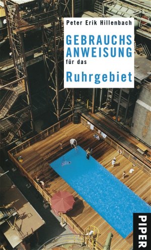 ISBN 9783492275415: Gebrauchsanweisung für das Ruhrgebiet