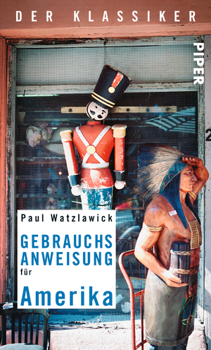 ISBN 9783492275750: Gebrauchsanweisung für Amerika – Der Klassiker | 7. aktualisierte Auflage 2016