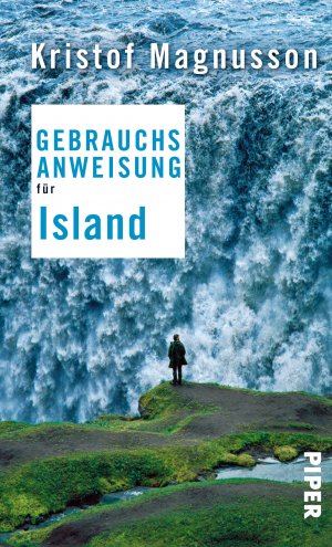 ISBN 9783492275880: Gebrauchsanweisung für Island