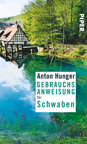 ISBN 9783492276788: Gebrauchsanweisung für Schwaben - Aktualisierte Neuausgabe 2016