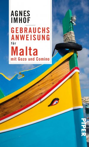 ISBN 9783492277136: Gebrauchsanweisung für Malta - mit Gozo und Comino