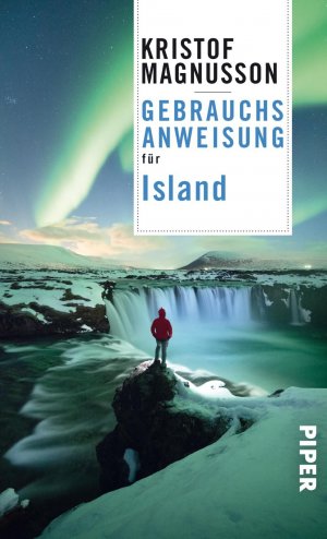 ISBN 9783492277365: Gebrauchsanweisung für Island