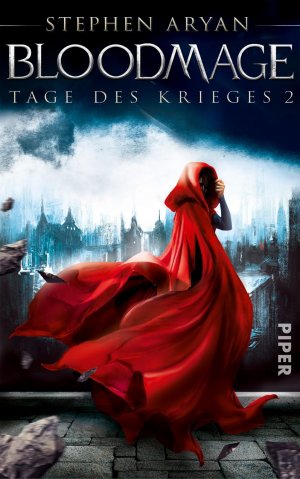 ISBN 9783492280440: Bloodmage - Tage des Krieges 2