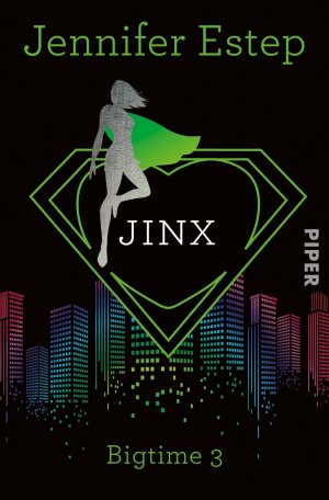 ISBN 9783492281553: Jinx (Bigtime 3): Bigtime 3 Estep, Jennifer und Lamatsch, Vanessa