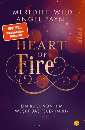 gebrauchtes Buch – Meredith Wild – Heart of Fire : Ein Blick von ihm weckt das Feuer in ihr | New Adult Romance zwischen Himmel und Hölle: Wie weit würdest du für deine große Liebe gehen?