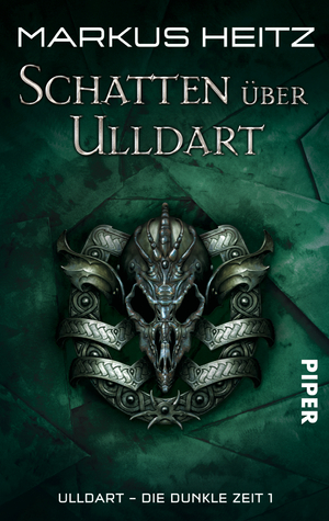 ISBN 9783492285285: Schatten über Ulldart (Ulldart. Die dunkle Zeit 1): Ulldart. Die Dunkle Zeit 1