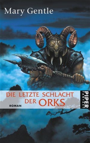 ISBN 9783492285339: Die letzte Schlacht der Orks