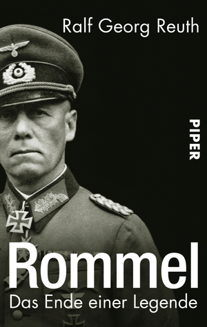 gebrauchtes Buch – Reuth, Ralf Georg – Rommel - Das Ende einer Legende