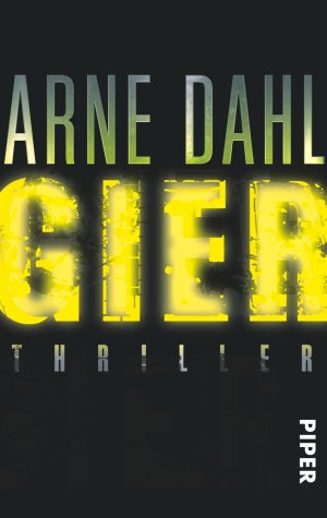 ISBN 9783492303101: Gier – Thriller