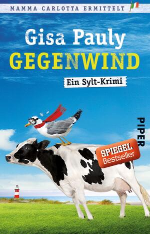 gebrauchtes Buch – Gisa Pauly – Gegenwind (Mamma Carlotta 10): Ein Sylt-Krimi (Mamma Carlotta: Sylt-Krimis, Band 10) ein Sylt-Krimi